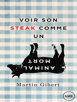 cover image of Voir son steak comme un animal mort